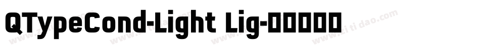 QTypeCond-Light Lig字体转换